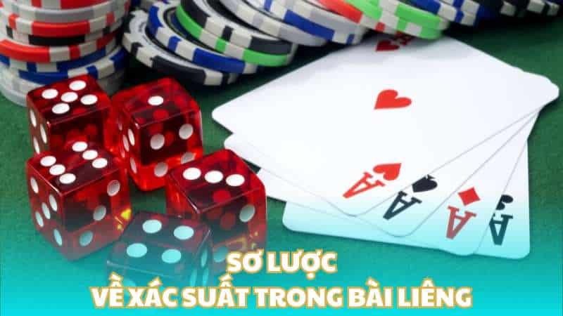 Sơ lược về xác suất trong bài Liêng