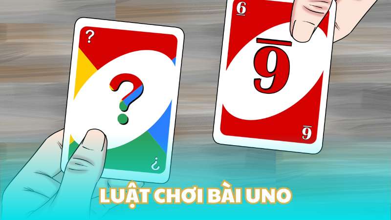 Chơi bài Uno có bị cấm không? - Luật chơi Uno