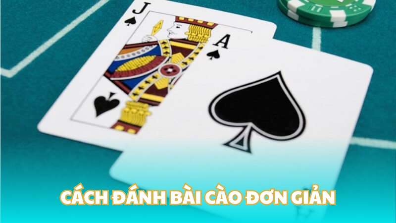 Cách đánh bài cào đơn giản