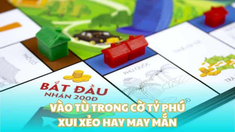 Vào tù trong cờ tỷ phú - Xui xẻo hay may mắn