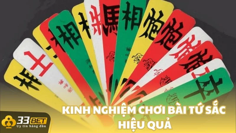 Kinh nghiệm chơi bài tứ sắc hiệu quả