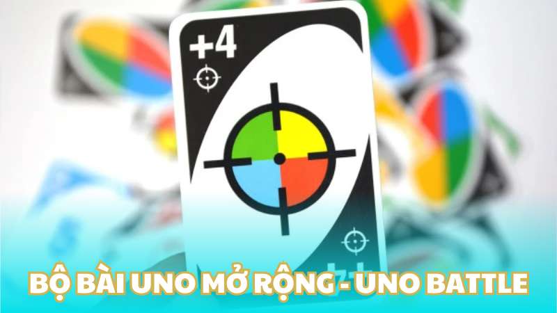 Bộ bài Uno mở rộng - Uno Battle